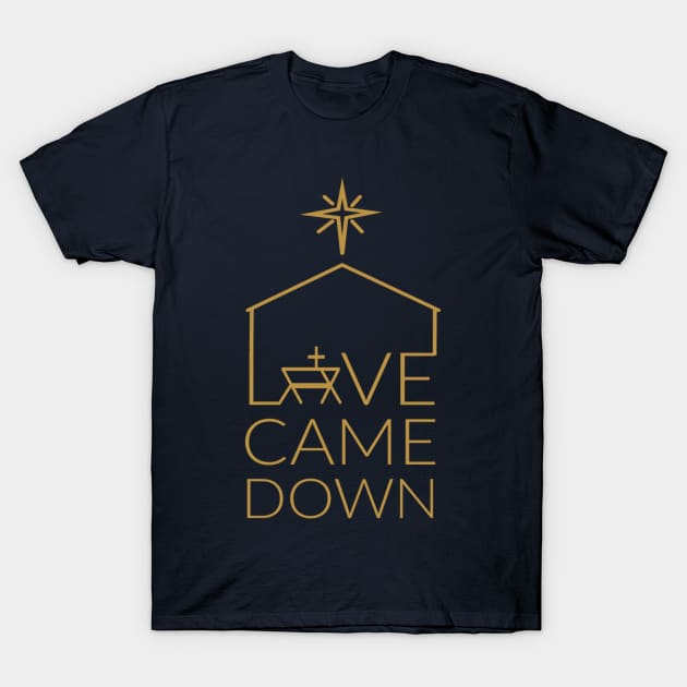 Love Came Down at Christmas T-Shirt by BeLightDesigns